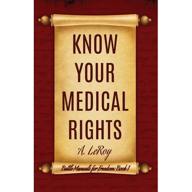 Know Your Medical Rights