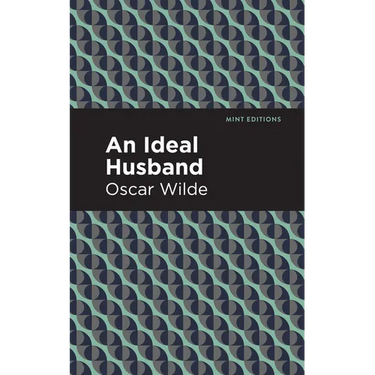 An Ideal Husband