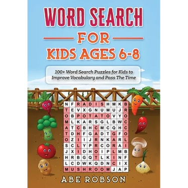 Word Search for Kids Ages 6-8: 100+ Word Search Puzzles for Kids to Improve Vocabulary and Pass The Time