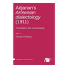 Adjarian's Armenian dialectology (1911)
