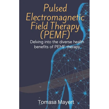 Pulsed Electromagnetic Field Therapy (PEMF): Delving Into The Diverse Health Benefits Of PEMF Therapy.