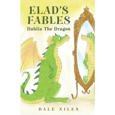 Elads Fables: Dahlia The Dragon