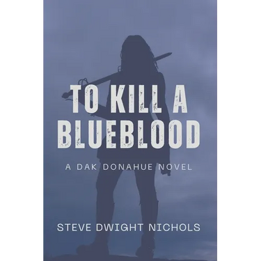 To Kill a Blueblood