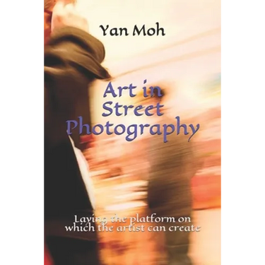 Art in Street Photography: Laying the platform on which the artist can create