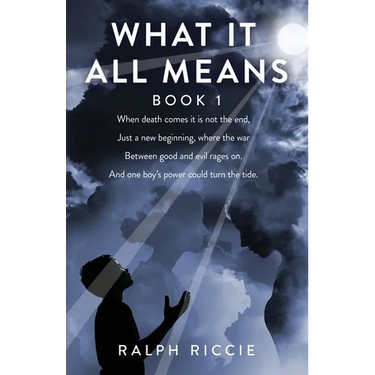 What It All Means, Book 1: Book 1