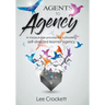 Agents to Agency: A Measurable Process for Cultivating Self-Directed Learner Agency