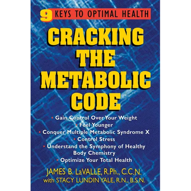 Cracking the Metabolic Code: 9 Keys to Optimal Health