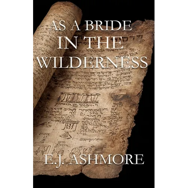 As a Bride in the Wilderness