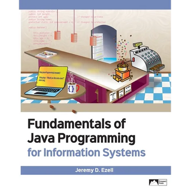 Fundamentals of Java Programming for Information Systems