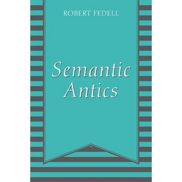 Semantic Antics