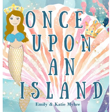 Once Upon an Island: A tale of magic, wonder, and the boundless joy of discovery.