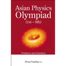 Asian Physics Olympiad (1st-8th)