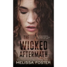 The Wicked Aftermath: Tank Wicked (Special Edition)
