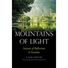 Mountains of Light: Seasons of Reflection in Yosemite
