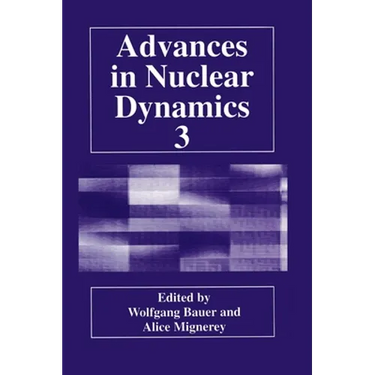 Advances in Nuclear Dynamics 3