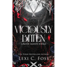 Viciously Bitten: A Blood Alliance Short Story