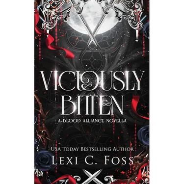 Viciously Bitten: A Blood Alliance Short Story
