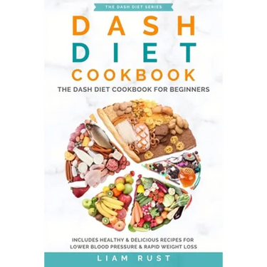 Dash Diet Cookbook