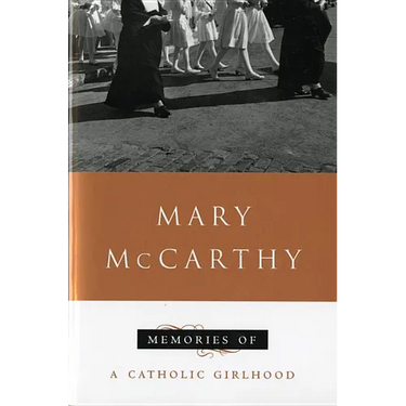 Memories of a Catholic Girlhood