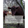 The Red Poll Cattle and Farm Conditions: Published in the Interest of Red Poll Cattle Breeders