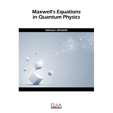 Maxwell's equation in quantum physics