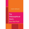 The Philosophical Hack. The First Part