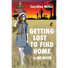 Getting Lost to Find Home