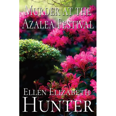 Murder at the Azalea Festival