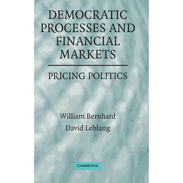 Democratic Processes and Financial Markets