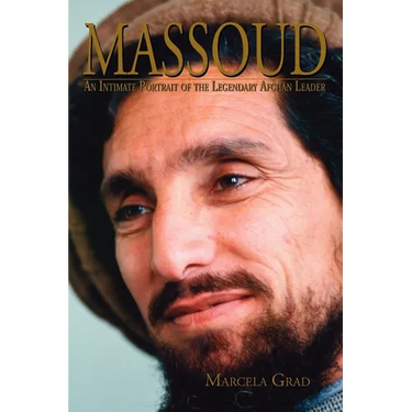 Massoud: An Intimate Portrait of the Legendary Afghan Leader