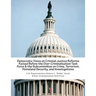Democratic Views on Criminal Justice Reforms Raised Before the Over-Criminalization Task Force & the Subcommittee on Crime, Terrorism, Homeland Securi