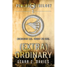 (extra)ordinary: A Young Adult Sci-fi Dystopian (Powers Book 3)