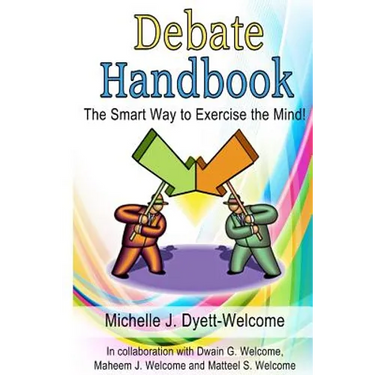 Debate Handbook: The Smart Way to Exercise the Mind!