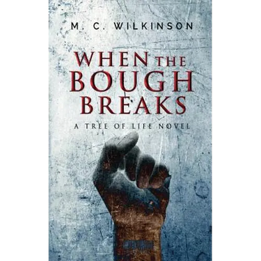 When the Bough Breaks