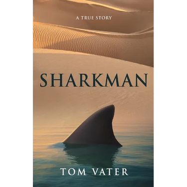 Sharkman: A True Story