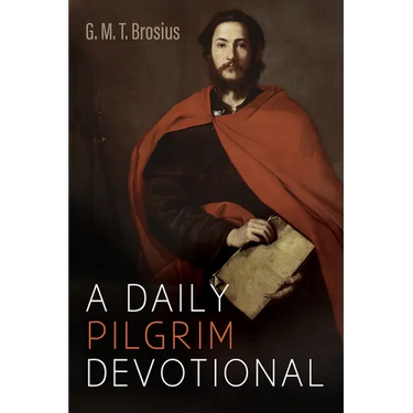 A Daily Pilgrim Devotional
