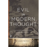 Evil in Modern Thought: An Alternative History of Philosophy