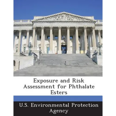 Exposure and Risk Assessment for Phthalate Esters