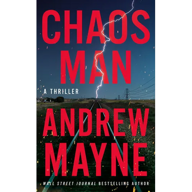 Chaos Man: A Thriller