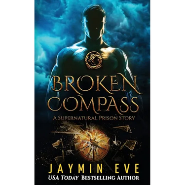 Broken Compass: Supernatural Prison Story 1
