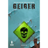 Geiger Volume 1 Deluxe Hardcover