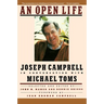 An Open Life: Joseph Campbell in Conversation with Michael Toms