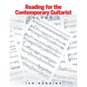 Reading for the Contemporary Guitarist: Volume 1