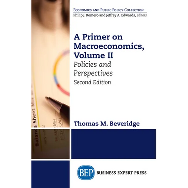 A Primer on Macroeconomics: Policies and Perspectives