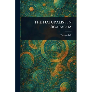The Naturalist in Nicaragua