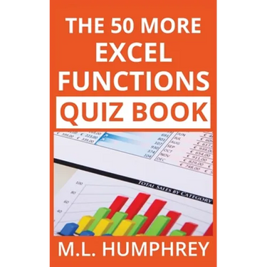 The 50 More Excel Functions Quiz Book