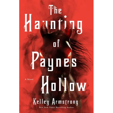 The Haunting of Paynes Hollow