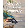 Advanced Euclidean Geometry: Beautiful Drawn Problems & Simple Explanations.