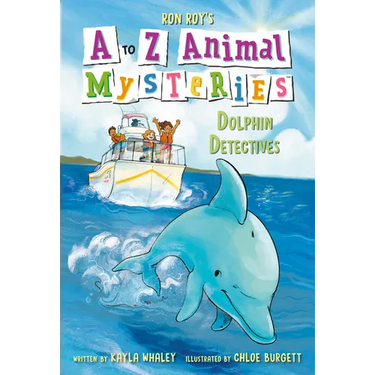 A to Z Animal Mysteries #4: Dolphin Detectives