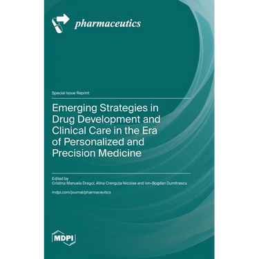 Emerging Strategies in Drug Development and Clinical Care in the Era of Personalized and Precision Medicine